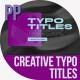 Creative Typo Titles - VideoHive Item for Sale