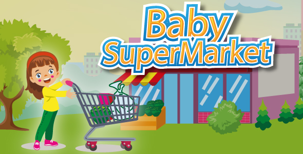 Baby Supermarket Game- Educational Game - HTML5, Construct 3