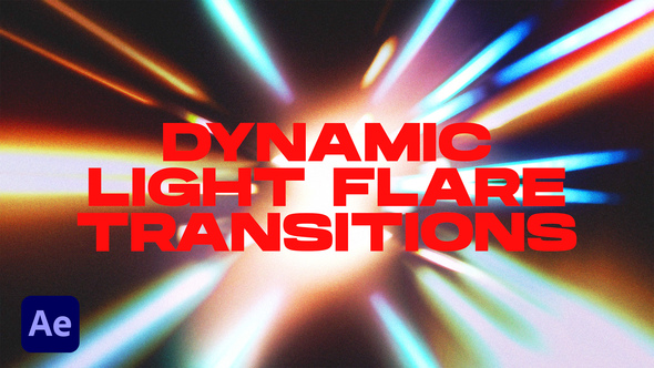Dynamic Light Flare Transitions | After Effects