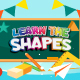 Learn The Shapes Game- Educational Game - HTML5, Construct 3 Game
