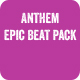 Anthem Epic Beat Pack