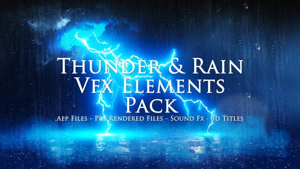 Thunder and Rain Elements VFX Pack