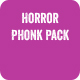 Horror Phonk Pack