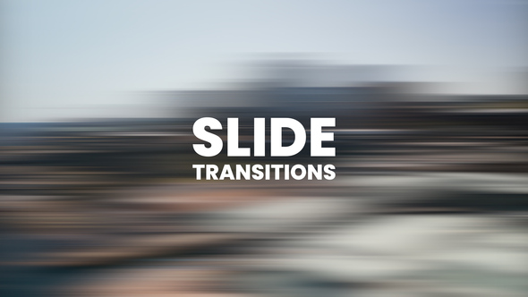 Slide Transitions
