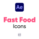Fast Food Icons For After Effects - VideoHive Item for Sale