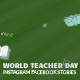 World Teacher Day Instagram Facebook Story