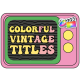Colorful Vintage Titles for FCPX