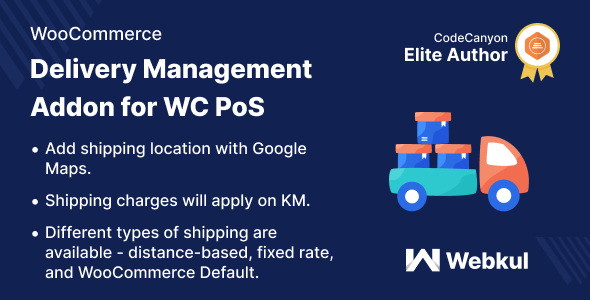 Delivery Management Addon for WC PoS