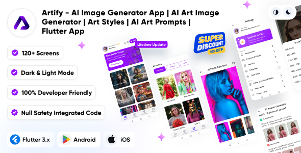 Artify - AI Image Generator App | AI Art Image Generator | Art Styles | AI Art Prompts | Flutter App