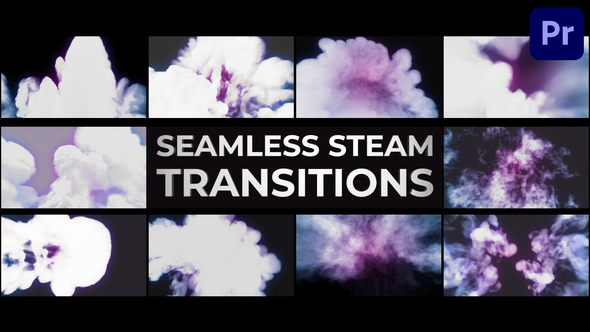 Seamless Steam Transitions for Premiere Pro