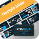 Cybersafe - Cyber Security Google Slide Template 