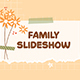 Family Slideshow