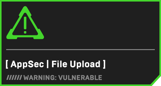 [ AppSec | File Upload ]