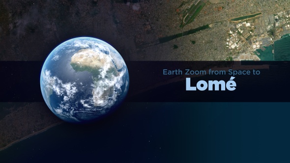 Lome (Togo) Earth Zoom to the City from Space