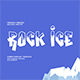 Rock Ice Funny Display Typeface