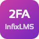 2FA Addon | Infix LMS Laravel Learning Management System 