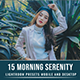 15 Morning Serenity Lightroom Presets