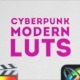Cyberpunk Modern LUTs | FCPX & Apple Motion