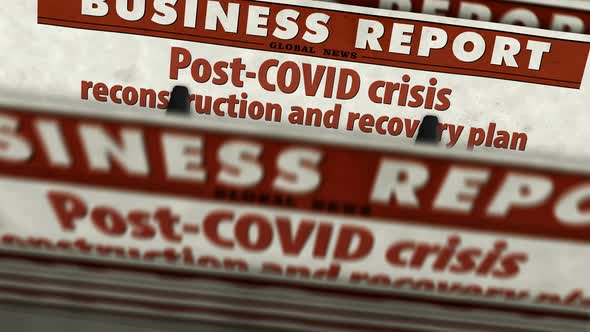 Post-COVID crisis reconstruction and recovery plan newspaper printing press alt