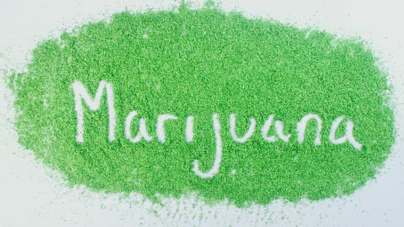 Green Hand Writing Marijuana