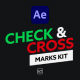 Check & Cross Marks Kit For After Effects