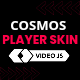 Videojs Cosmos Skin