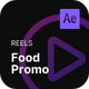 Social Media Reels - Food Promo After Effects Template