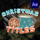 Christmas Cartoon Titles for After Effects