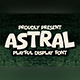 Astral - Playful Display Font