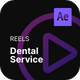 Social Media Reels - Dental Service After Effects Template