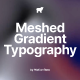 Meshed Gradient Typography - Premiere Pro - VideoHive Item for Sale