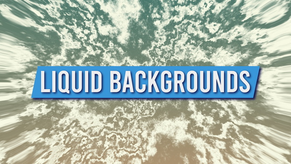 Liquid Backgrounds