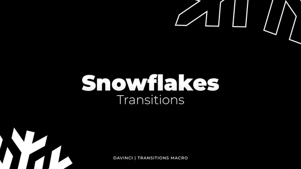 Snowflakes Transitions | DaVinci Resolve Macro