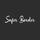 Safer Border Font