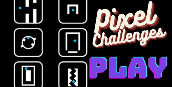 Pixel Challenges - HTML5 - AdMob - Capx