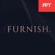 Furnish - PPT