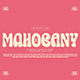 Mahogany - Groovy Font