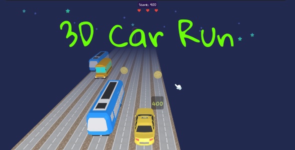 3D Car Run - Cross Platform Casual Game