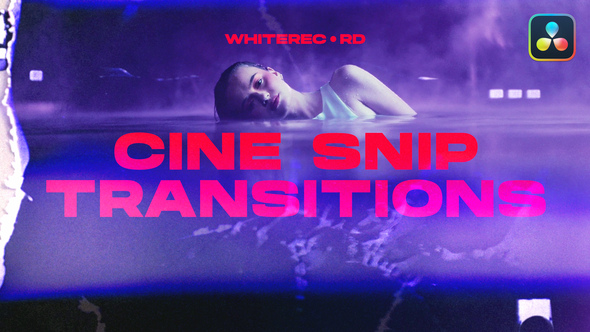 Cine Snip Transitions | DaVinci Resolve