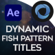 Dynamic Fish Pattern Titles l Aqua Titles - VideoHive Item for Sale