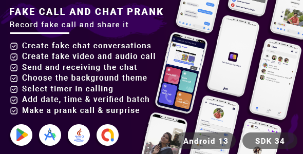 Fake Call - Fake Chat - Fake Video Call - Fake notification - Prank Call(android13 + SDK 34)