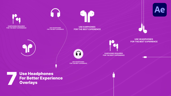 Use Headphones For The Best Experience Overlays