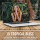 15 Tropical Bliss Lightroom Presets