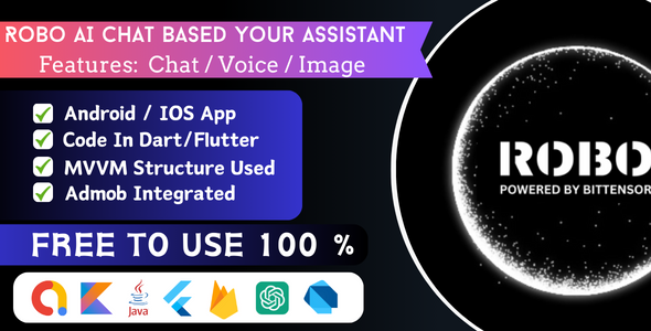 ROBO: Ai Assistant App Android & IOS Chat GPT App NO API Required