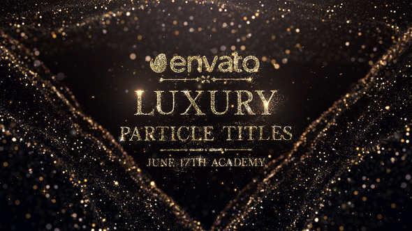 Luxury Particle Titles