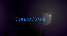 Cinema/Game