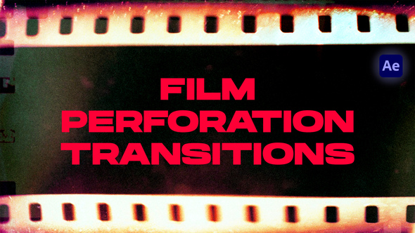 Film Perforation Transitions | After Effects