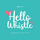 Hello Whistle