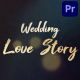 Wedding Love Story for Premiere Pro - VideoHive Item for Sale