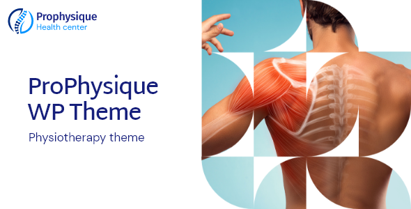 Free download ProPhysique - Physiotherapy and Medical WordPress Theme